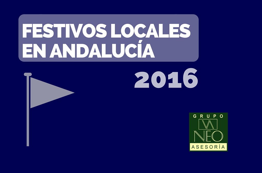 Festivos Locales Andalucía 2016