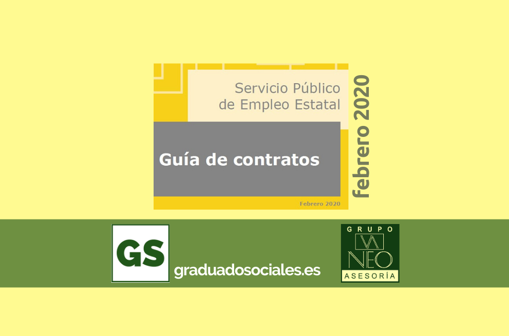 Guía de contratos de trabajo: FEBRERO 2020